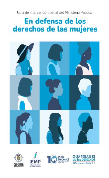 Defensa de los derechos de las mujeres - Guía de intervención penal
