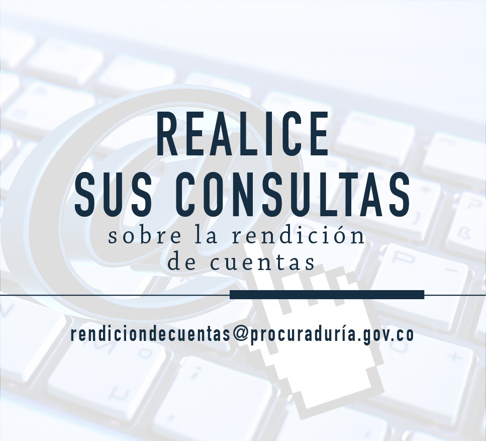 Remita sus consultas sobre la Rendición de Cuentas a un correo electrónico
